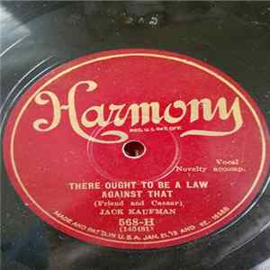 Jack Kaufman - There Ought To Be A Law Against That / Henry's Made A Lady Out Of Lizzie FLAC
