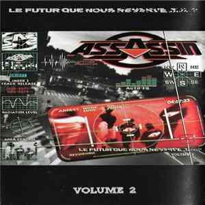 Assassin - Le Futur Que Nous Réserve-T-Il? Volume 2 FLAC