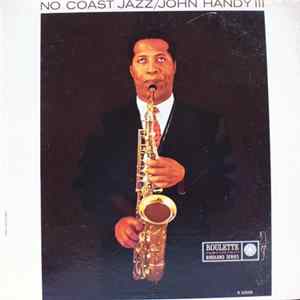 John Handy III - No Coast Jazz FLAC