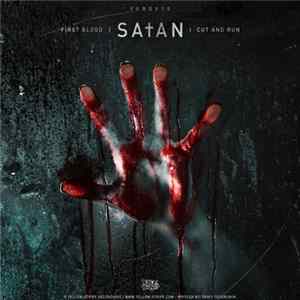 Sa†an - First Blood / Cut And Run FLAC