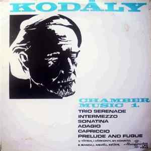Zoltán Kodály - Chamber Music-Volume 1 FLAC