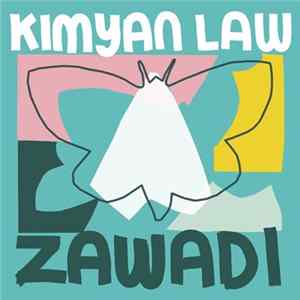 Kimyan Law - Zawadi FLAC