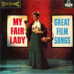Various - My Fair Lady — Great Film Songs FLAC