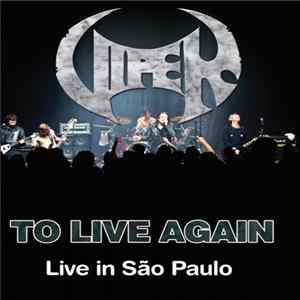 Viper - To Live Again - Live In Sao Paulo FLAC