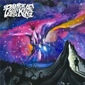 Palace Of The King - White Bird / Burn The Sky FLAC