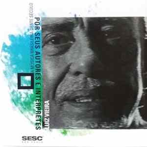 Luiz Vieira - A Música Brasileira Deste Século Por Seus Autores E Intérpretes FLAC