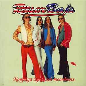 Räserbajs - Noppriga Tights Och Moonboots FLAC