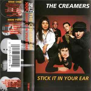 The Creamers - Stick It In Your Ear FLAC