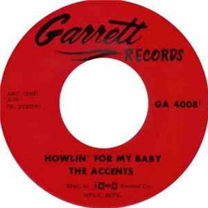 The Accents - Howlin' For My Baby FLAC