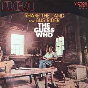 The Guess Who - Share The Land / Bus Rider FLAC
