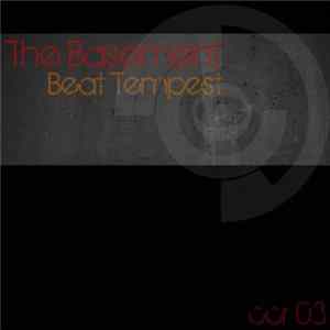Beat Tempest - The Basement FLAC