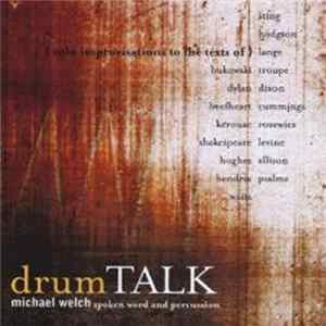 Michael Welch - Drum Talk FLAC