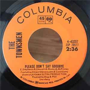 The Townsmen - Please Don't Say Goodbye / Gotta Get Moving FLAC