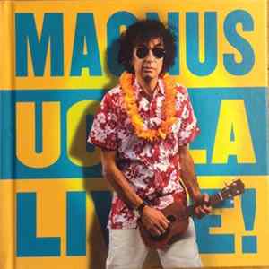 Magnus Uggla - Magnus Den Store Live! FLAC
