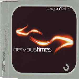Days Of Fate - Nervous Times FLAC