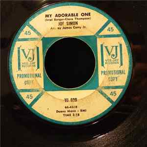 Joe Simon - My Adorable One / Say (That Your Love Is True) FLAC