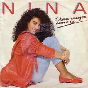 Nina - Una Mujer Como Yo / Aguardiente FLAC