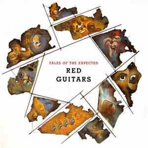 Red Guitars - Tales Of The Expected FLAC