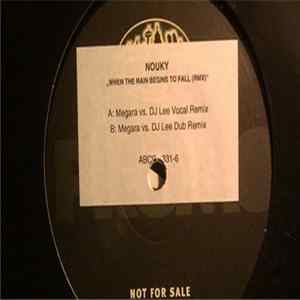 Nouky - When The Rain Begins To Fall (Remixes) FLAC