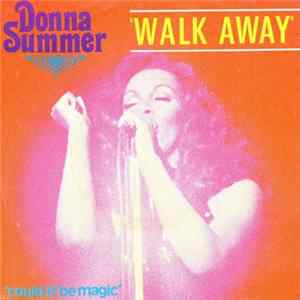 Donna Summer - Walk Away FLAC