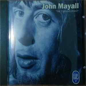 John Mayall - The Turning Point FLAC