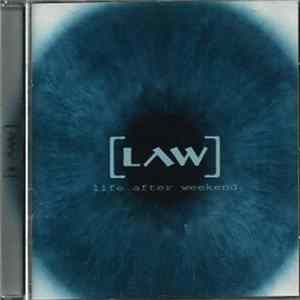 [LAW] - Life After Weekend FLAC