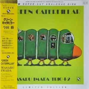 Masaru Imada Trio +2 - Green Caterpillar FLAC