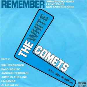 The White Comets - Remember FLAC
