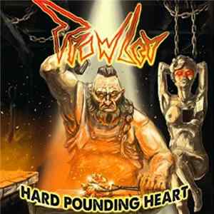 Prowler - Hard Pounding Heart FLAC