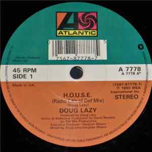 Doug Lazy - H.O.U.S.E. FLAC