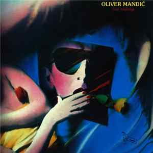Oliver Mandić - Sve Najbolje FLAC