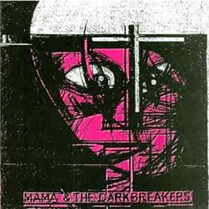 Mama & The Darkbreakers - Jesus Saved My Soul FLAC