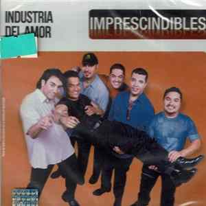 Industria Del Amor - Imprescindibles FLAC