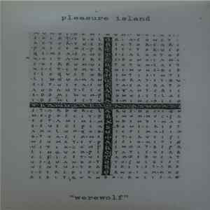Pleasure Island - Werewolf FLAC