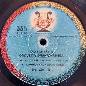 Orquesta Guantanamera - Huaycheñita FLAC