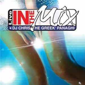 Chris "The Greek" Panaghi - Live In The Mix With DJ Chris "The Greek" FLAC