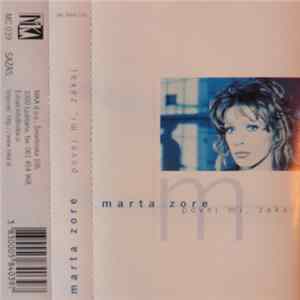 Marta Zore - Povej Mi, Zakaj FLAC