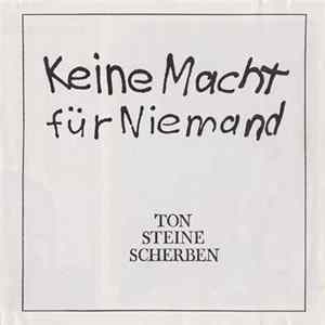 Ton Steine Scherben - Keine Macht Für Niemand FLAC