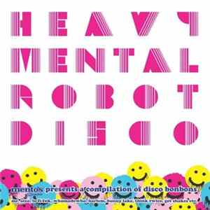 Various - Heavy Mental Robot Disco FLAC
