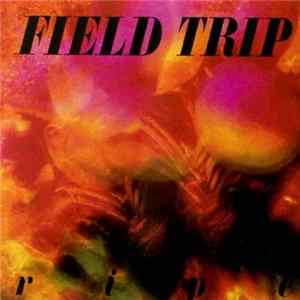 Field Trip - Ripe FLAC