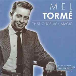 Mel Tormé - That Old Black Magic FLAC