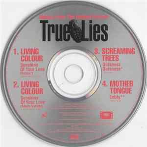 Living Colour - Screaming Trees - Mother Tongue - Music From The Motion Picture True Lies FLAC