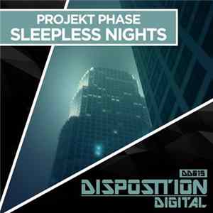 Projekt Phase - Sleepless Nights FLAC