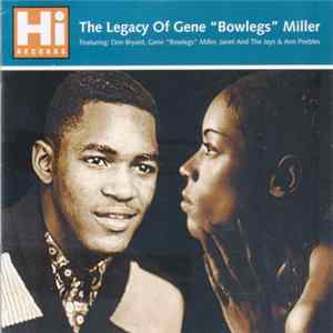 Various - The Legacy Of Gene 'Bowlegs' Miller FLAC