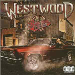 Various - Westwood Ride With The Big Dawg FLAC