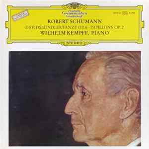 Robert Schumann, Wilhelm Kempff - Davidsbündlertänze Op. 6 ∙ Papillons Op. 2 FLAC