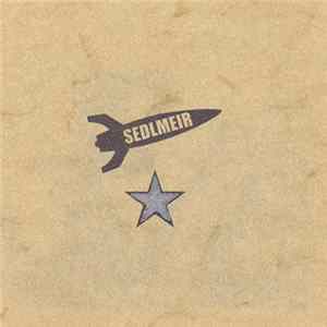 Sedlmeir - Sedlmeir FLAC