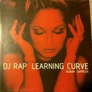 DJ Rap - Learning Curve (Album Sampler) FLAC