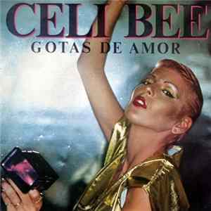 Celi Bee - Gotas De Amor FLAC