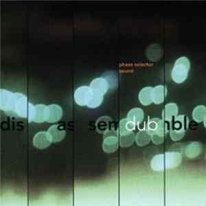 Phase Selector Sound - Disassemble Dub FLAC